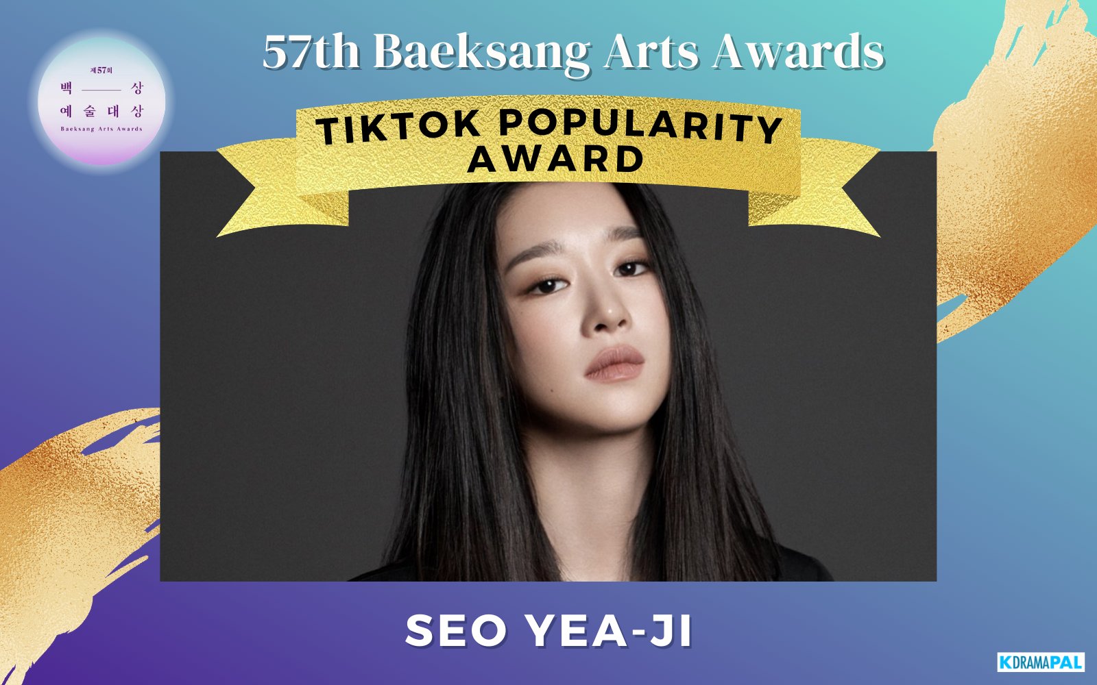 Premio a la popularidad de TikTok de los 57th Baeksang Arts Awards - Seo Yea-ji